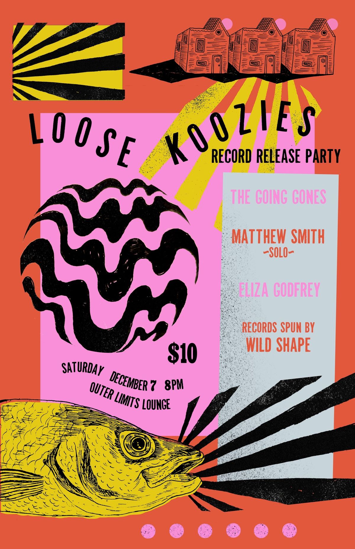 Loose Koozies Record Release Show w\/ The Going Gones, Matthew Smith (Solo), and Eliza Godfrey