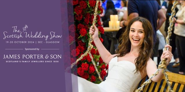 The Scottish Wedding Show - Autumn 2024