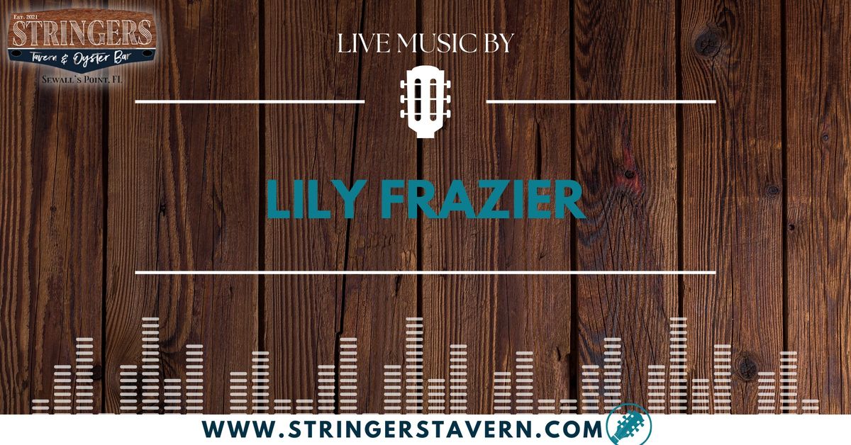 Live Music by Lily Frazier