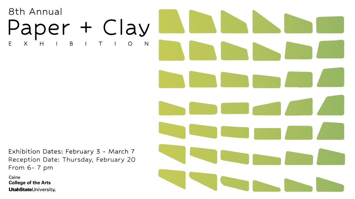 8th Annual Paper & Clay Exhibition