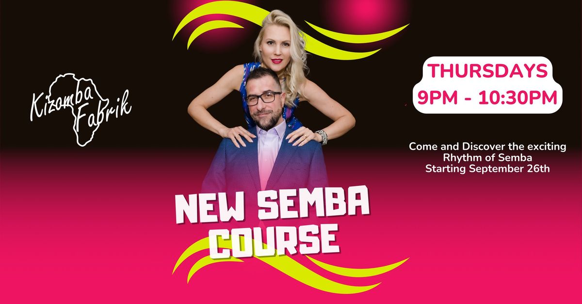 New Semba Course at Kizomba Fabrik - Some Kizomba Experience Required