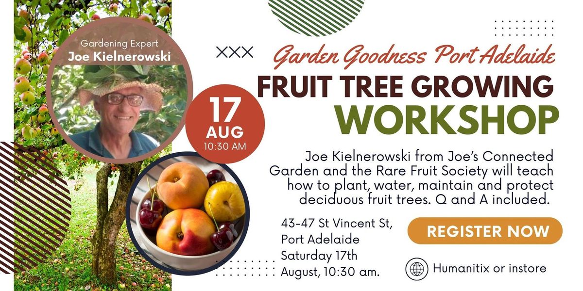 Fruit Tree Growing Workshop Port Adelaide
