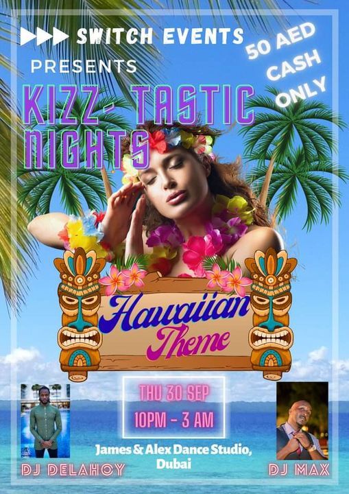 KIZZ-TASTIC - Hawaiian theme