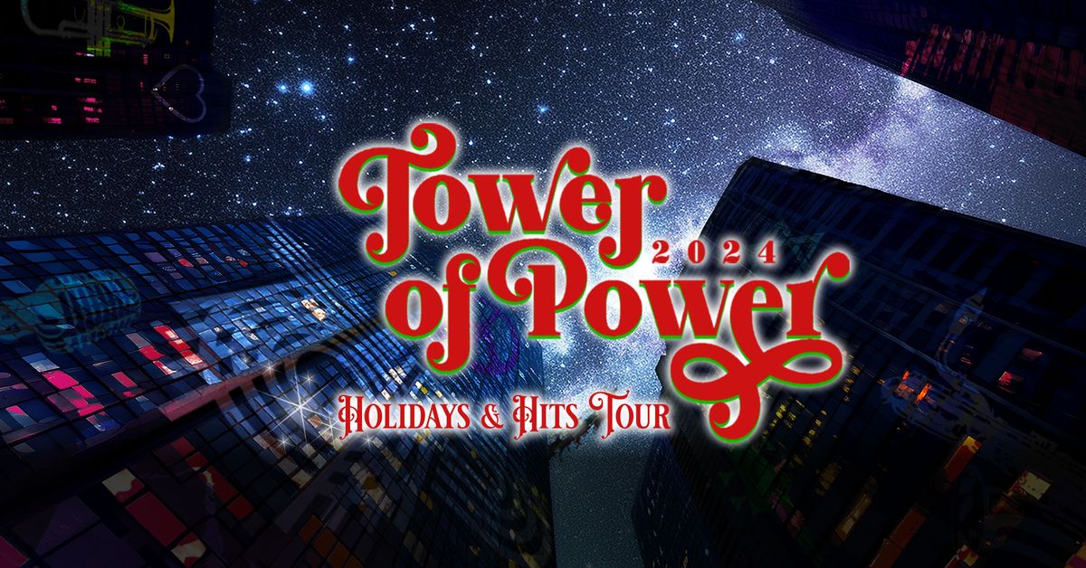 Tower of Power Holiday & Hits Tour