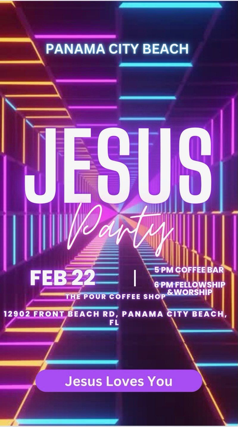 Jesus Party Panama City Beach! 