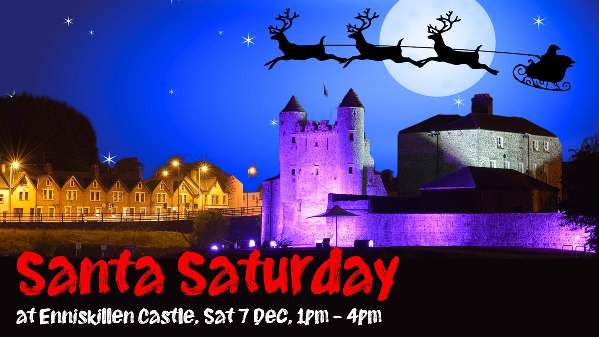 Santa Saturday at Enniskillen Castle