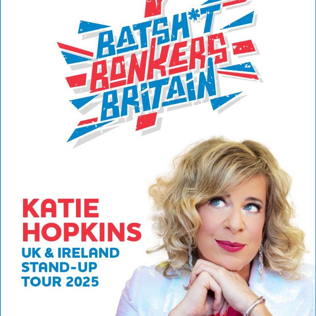 KATIE HOPKINS  Batsh t Bonkers Britain