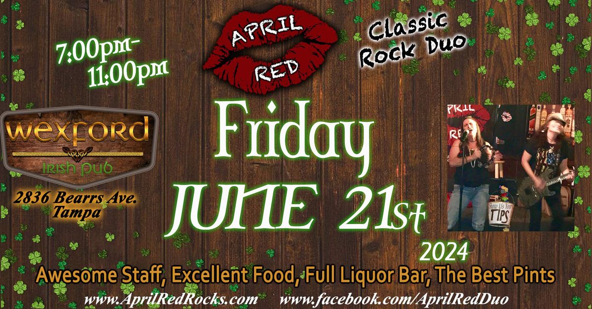 April Red LIVE at The Wexford Irish Pub & Grill in Tampa!