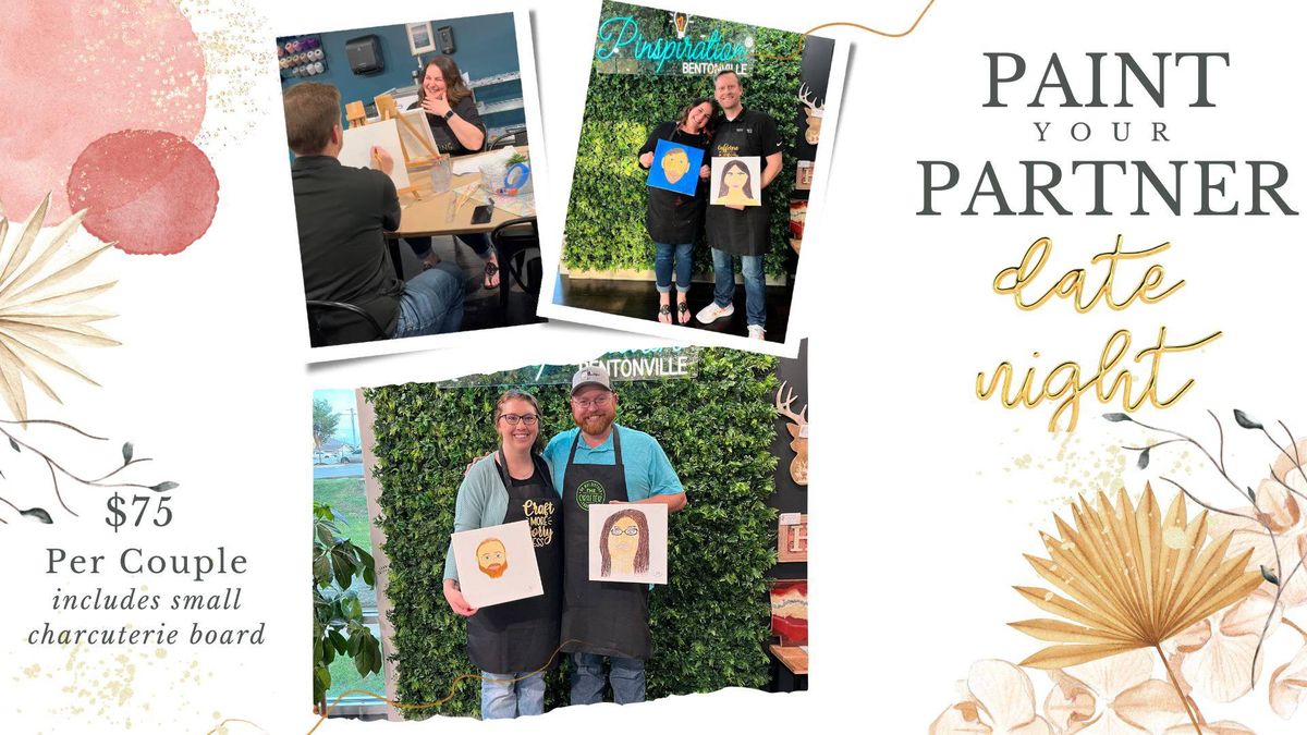 Paint your Partner Date Night!