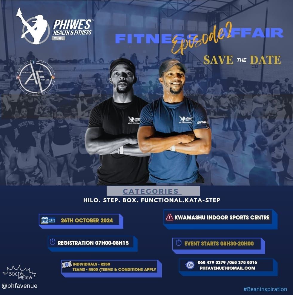 Phiwe Health & Fitness | 26 OCTOBER 2024