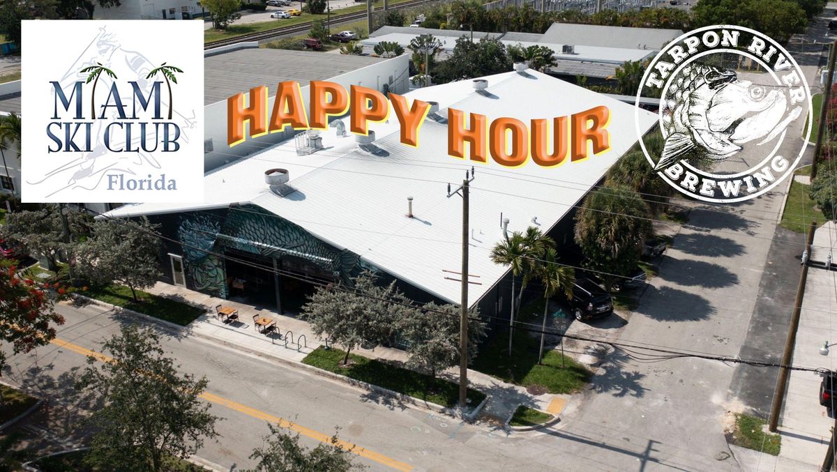 Happy Hour at Tarpon River Brewing - Ft. Lauderdale