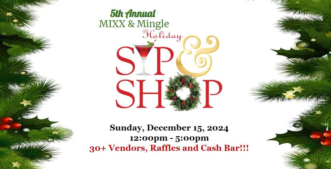 5th Annual MIXX & Mingle Sip & Shop