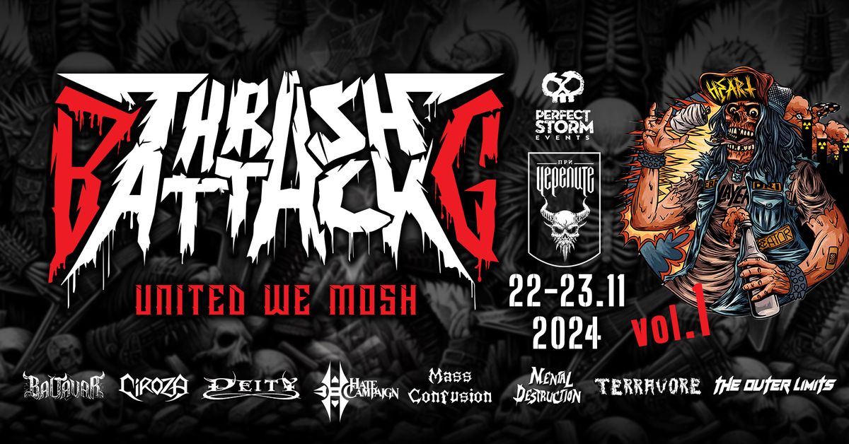 BG Thrash Attack vol.1 22-23 \u041d\u043e\u0435\u043c\u0432\u0440\u0438 2024\u0433. @ \u041f\u0440\u0438 \u0427\u0435\u0440\u0435\u043f\u0438\u0442\u0435