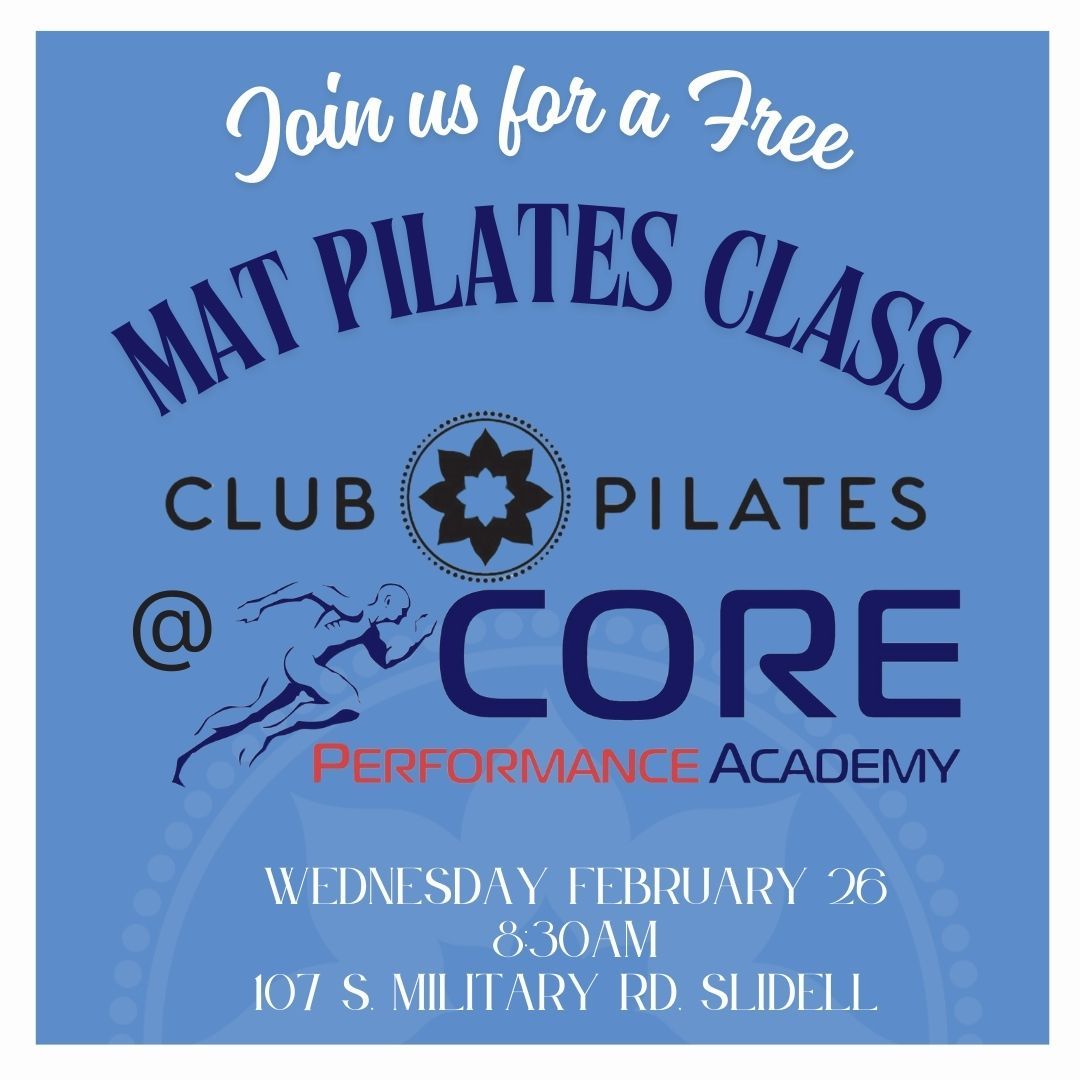 Free Mat Pilates Class at Core Performance Academy