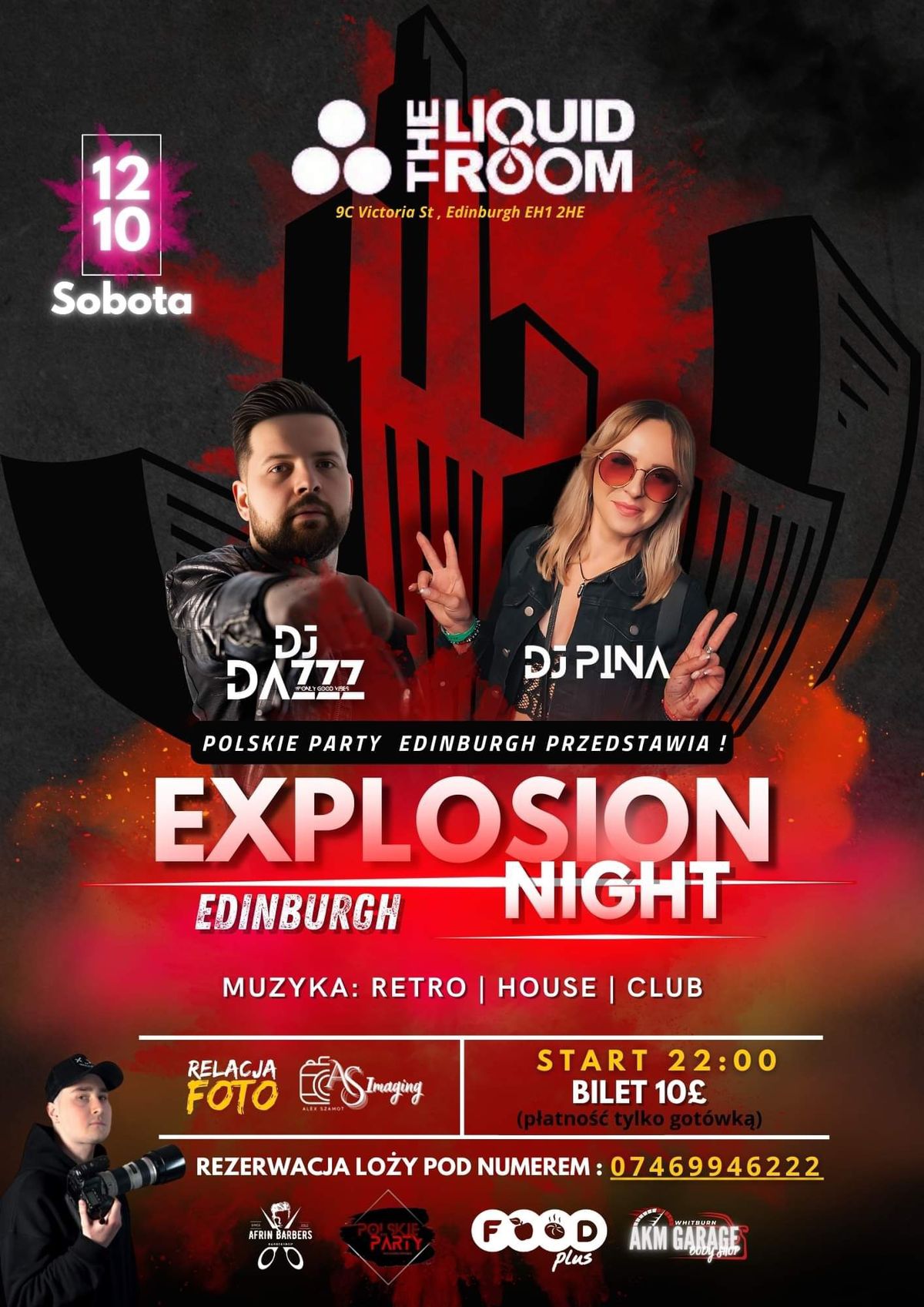 Explosion Night Edinburgh \ud83d\udd25Dj Pina & Dj Dazzz\ud83d\ude0eThe Liquid Room Club\ud83c\udfe1