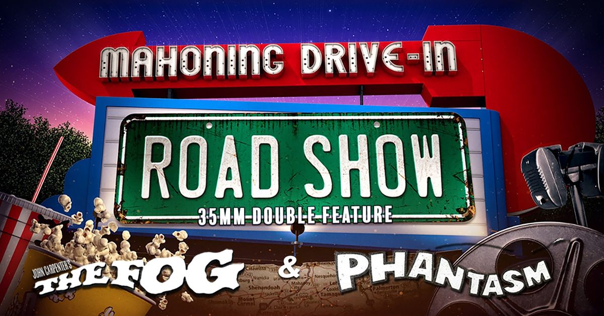 Mahoning Drive-In Roadshow