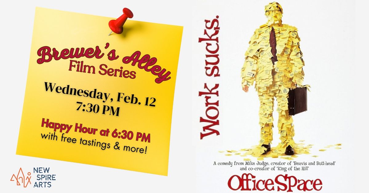 Brewer's Alley Film Series presents Office Space