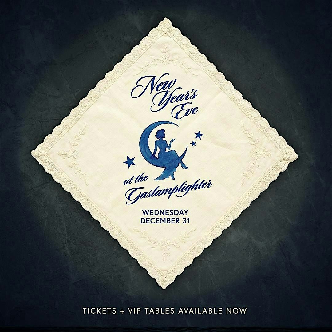 Gaslamplighter New Year's Eve 2026