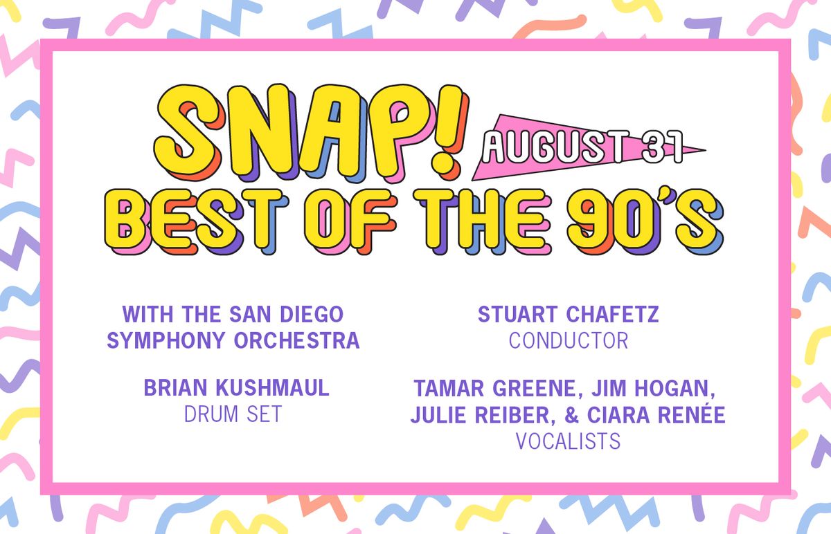 San Diego Symphony - Best of the 90s at The Rady Shell at Jacobs Park