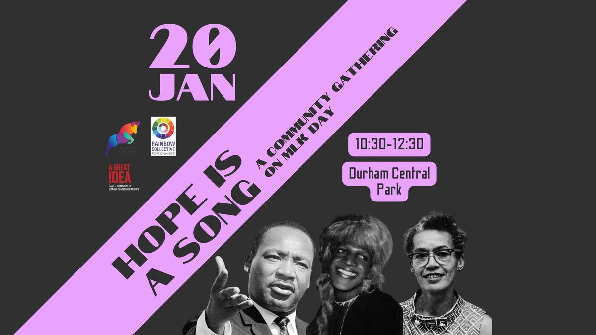 Hope is a Song - A Community Gathering on MLK Day