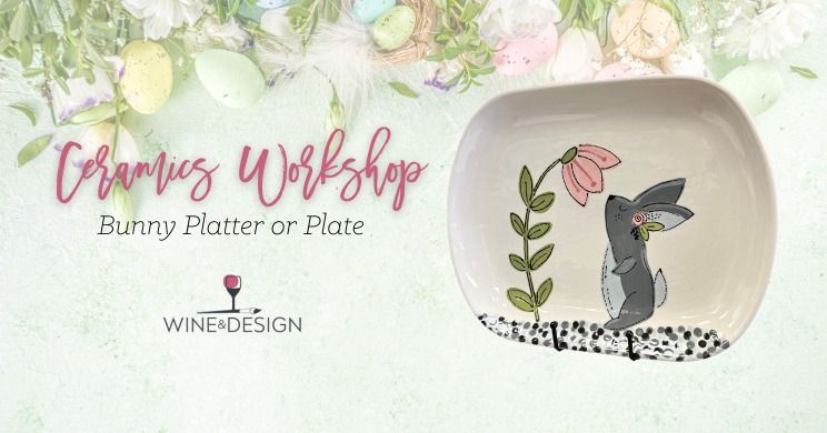 CERAMICS | Bunny Platter or Plate Painting