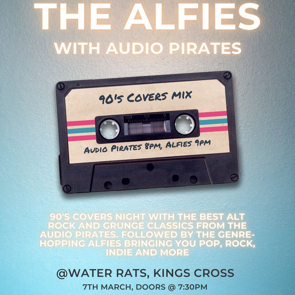 1990s Covers Night! The Alfies and Audio Pirates