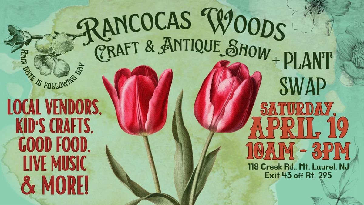 April Craft & Antique Show + Plant Swap