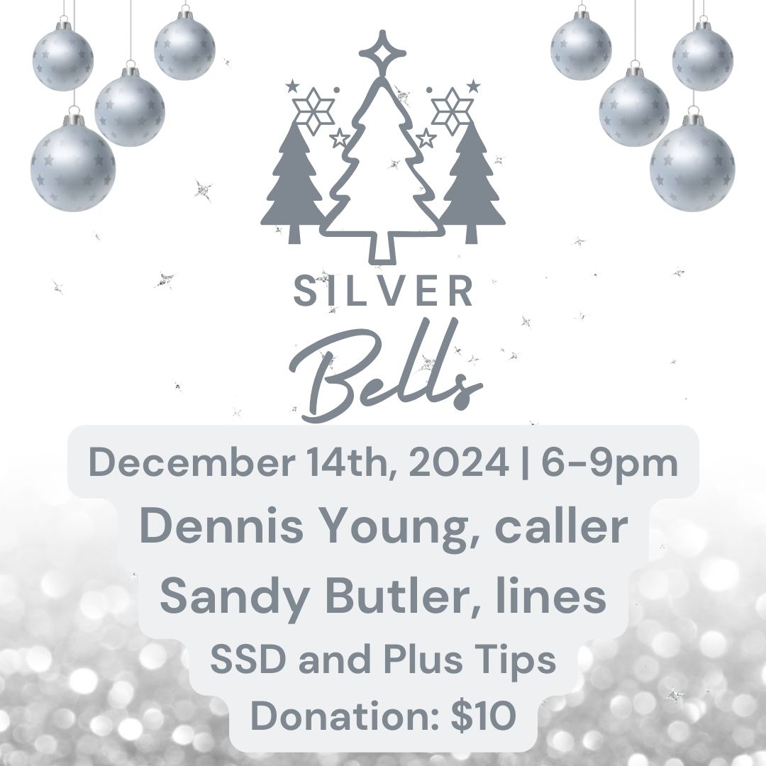 Silver Bells | Dennis Young, caller | Sandy Butler, cuer