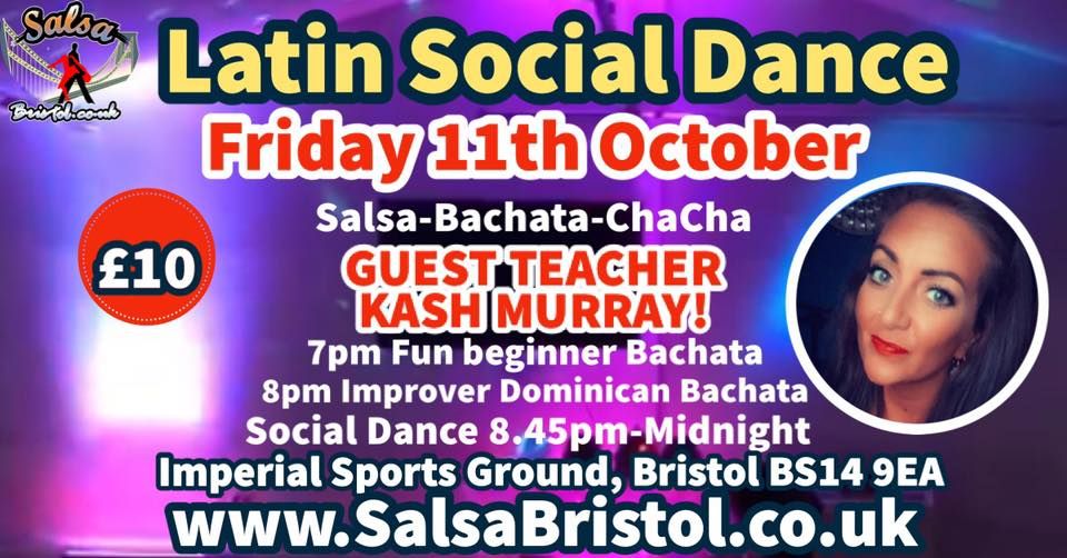 SALSA BRISTOL LATIN SOCIAL with special guest teacher Kash Murray