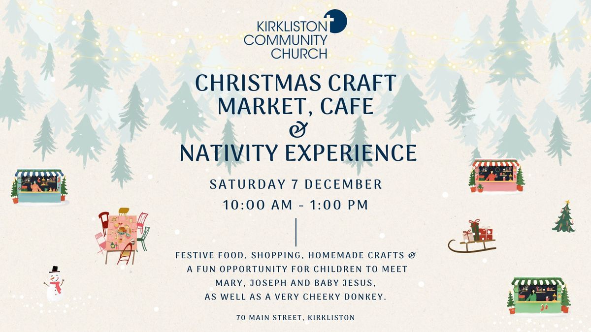 KCC - Christmas Craft Market, Cafe & Nativity Experience