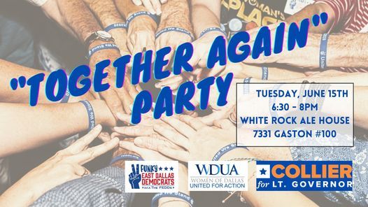 Summer 'Together Again' Party - with Mike Collier!