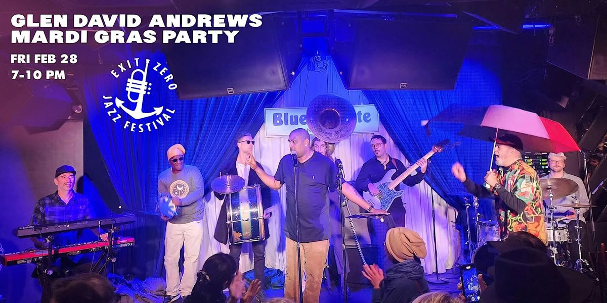 Glen David Andrews Mardi Gras Party