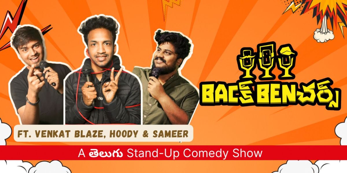 Back Benchers. A Telugu Stand-up Comedy Show