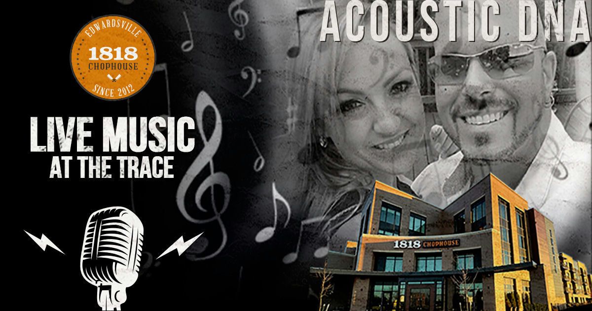 Live Music @ 1818Chophouse - Acoustic DNA