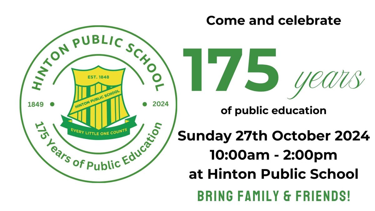 Hinton Public School - Celebrating 175 Years!