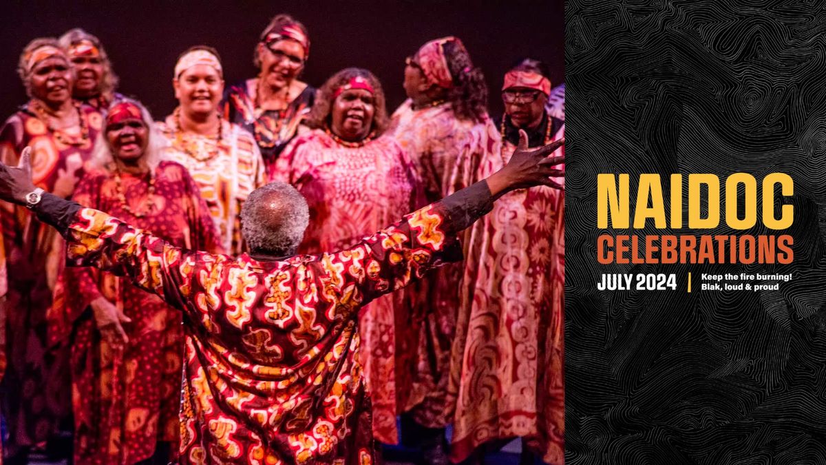 SOLD OUT | The Song Keepers | NAIDOC Celebrations