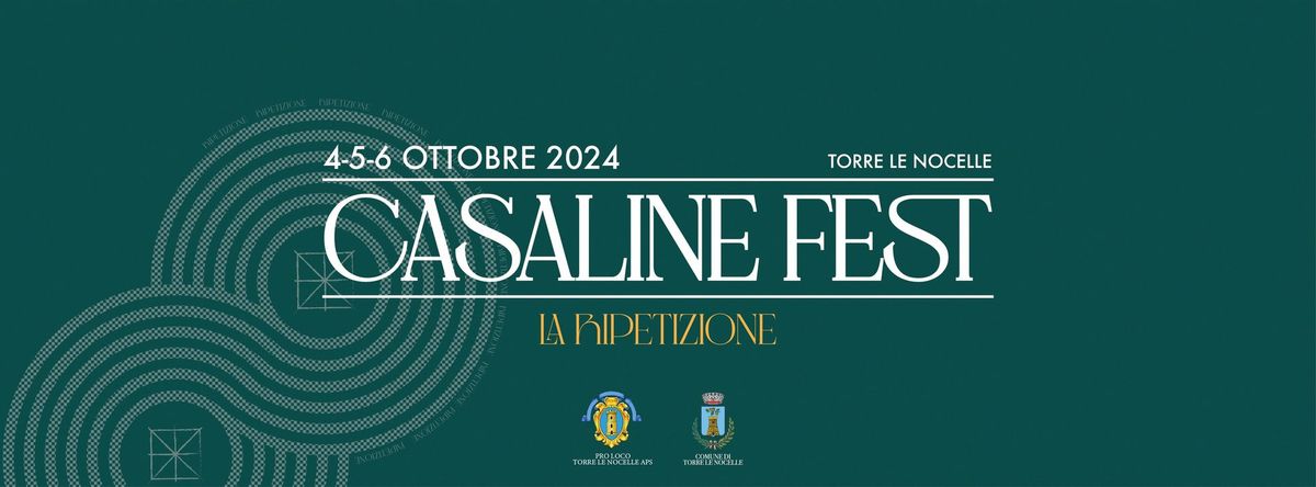 CASALINE FEST | LA RIPETIZIONE | TORRE LE NOCELLE