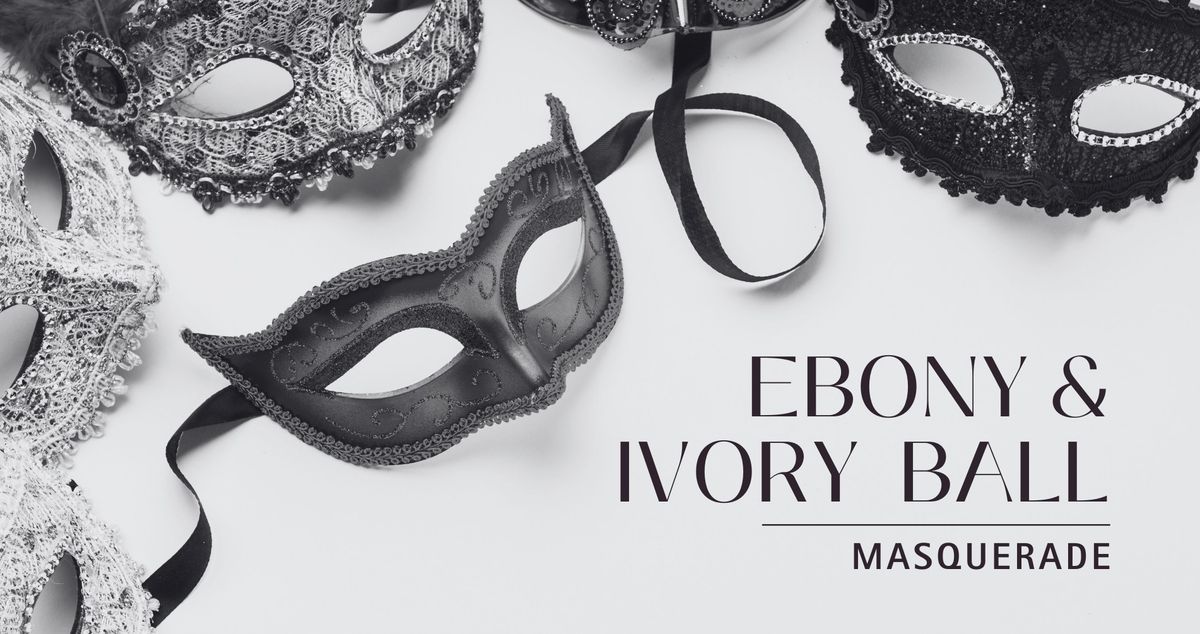 Ebony and Ivory Masquerade Ball