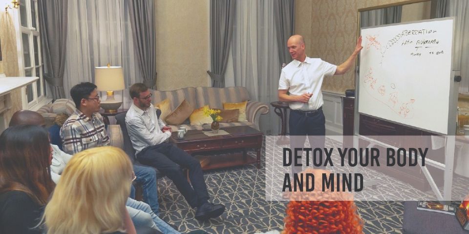 IN-PERSON WORKSHOP: Detox Your Body And Mind