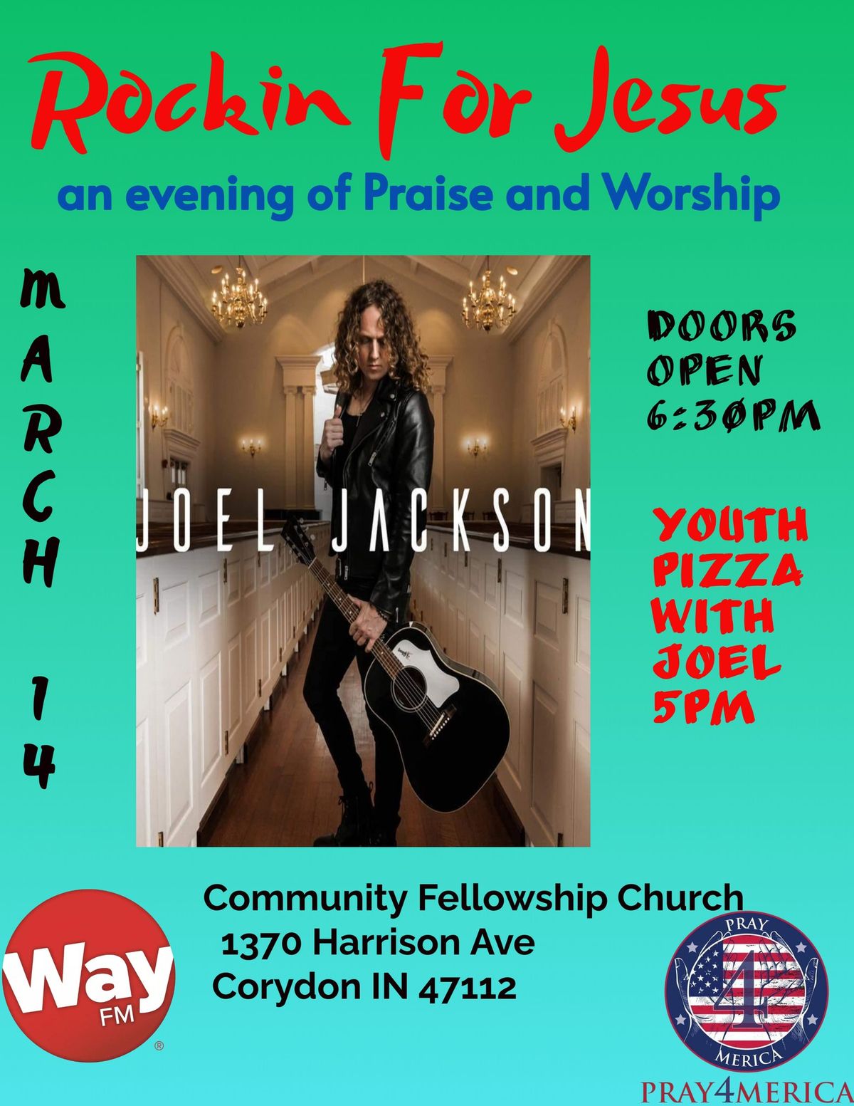 Rockin for Jesus: An evening of Praise and Worship with Joel Jackson