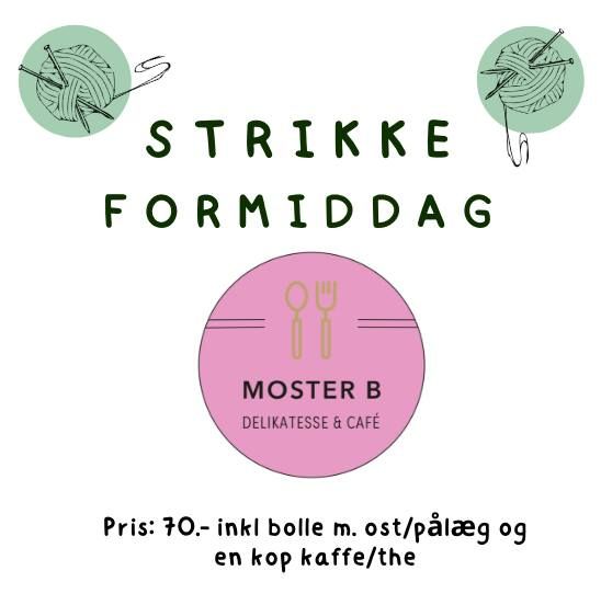 Strikke-formiddag i Moster B 