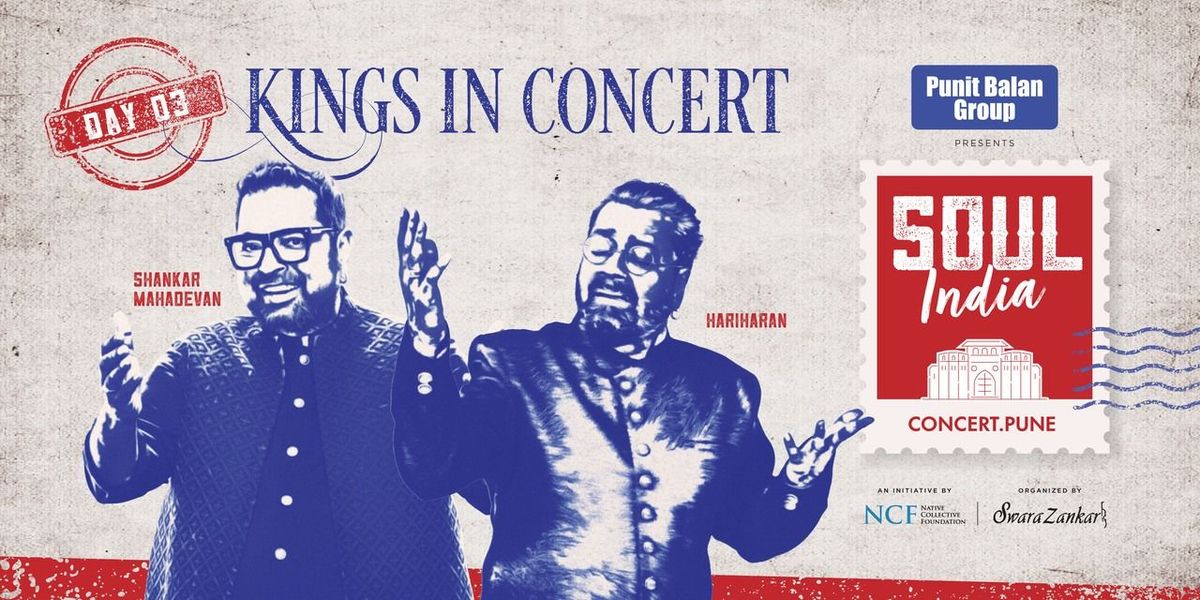 Soul India - Kings in Concerts