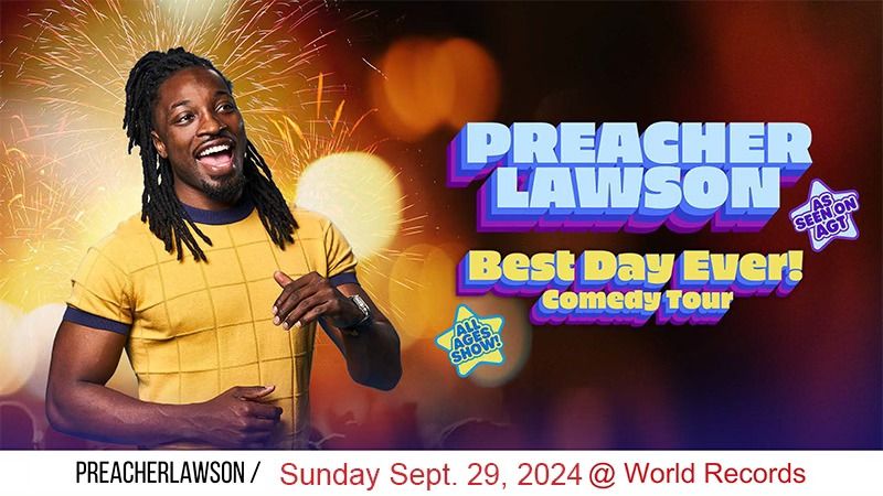 Preacher Lawson - Sunday September 29, 2024 - Comedy Show