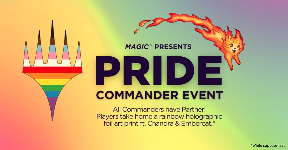 Magic the Gathering: Pride Commander Casual Day