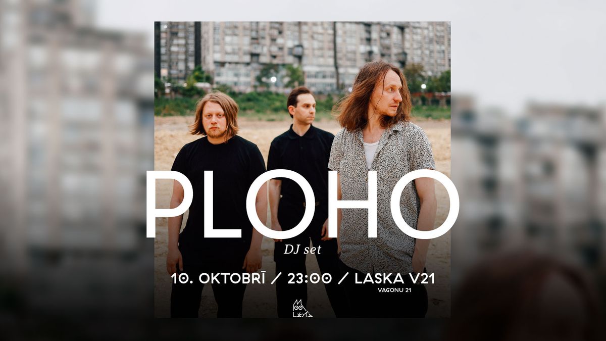 PLOHO | DJ set