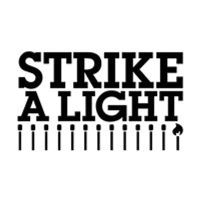 Strike A Light