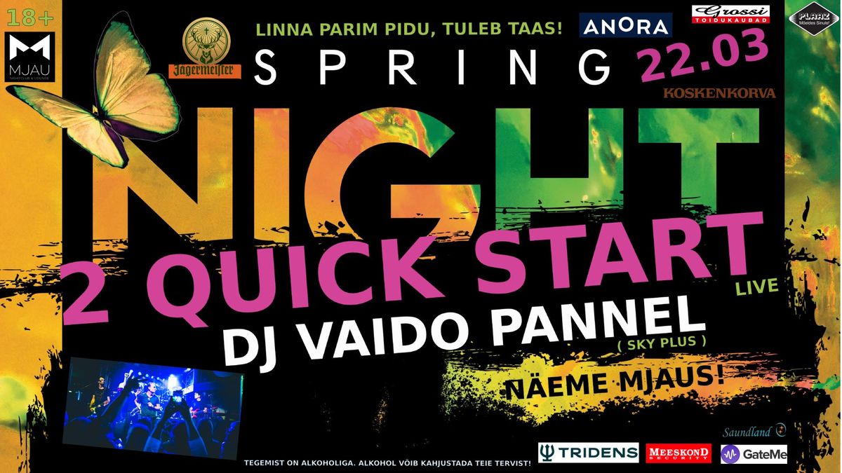 Linna Parim Pidu, Tuleb Taas - 2 QUICK START \/ Dj VAIDO PANNEL