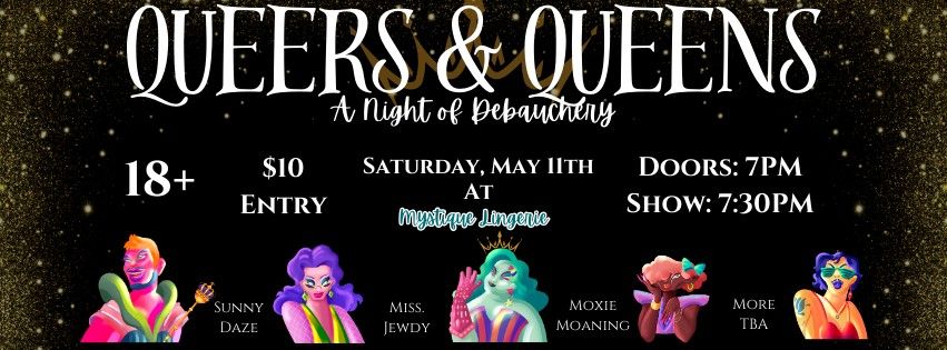 Queers & Queens: A Night of Sophisticated Debauchery