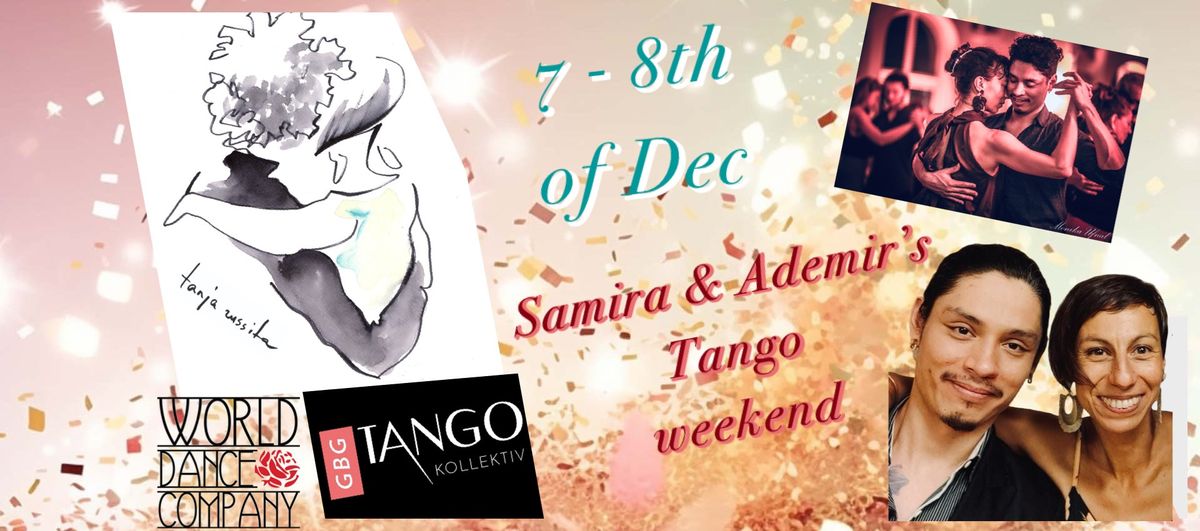 Samira & Ademir\u2019s tango weekend: December edition