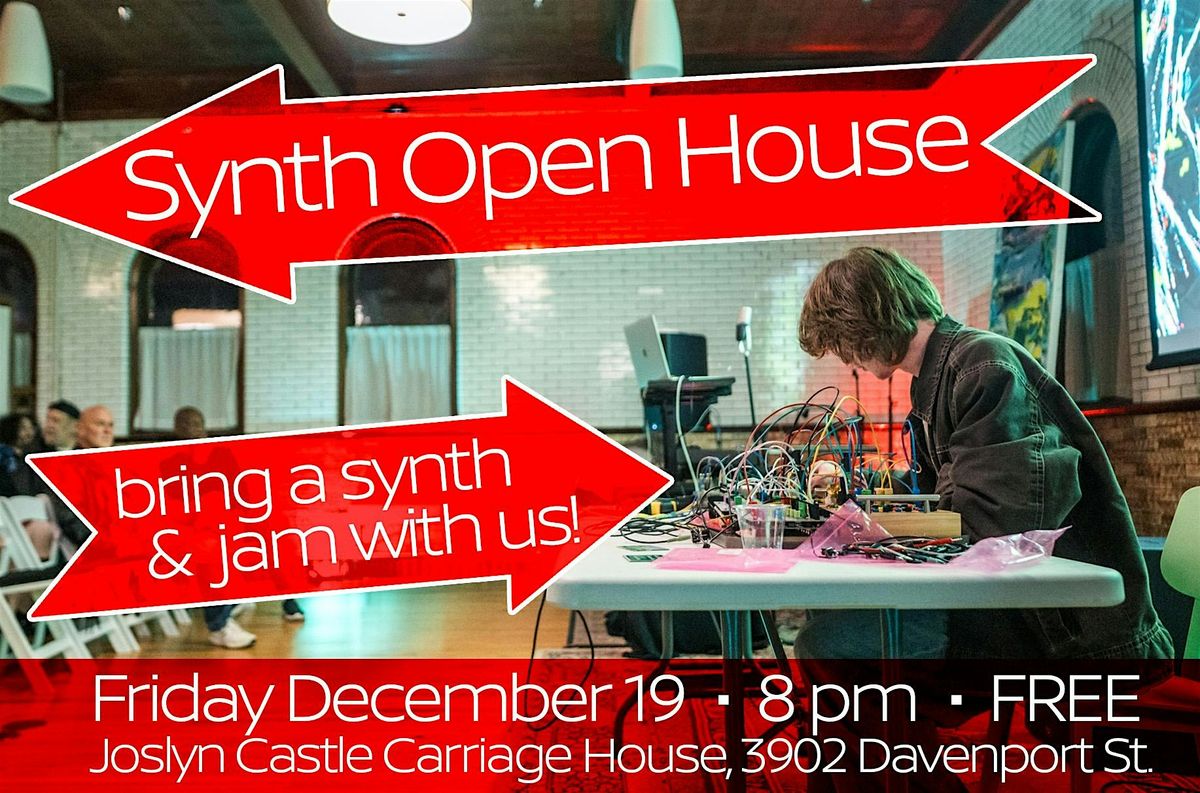 Synth Open House at the Castle